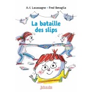  La bataille des slips  