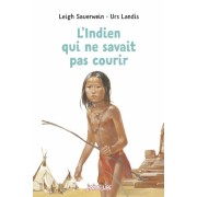  L'Indien qui ne savait pas courir  