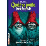  Monsterland t.1 ; l'invasion des nains de jardin 