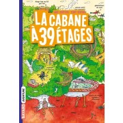  La cabane à 13 étages Tome 3  