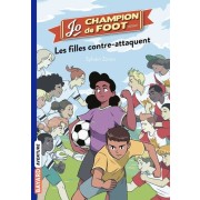  Jo, champion de foot Tome 5  
