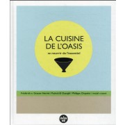  La cuisine de l'oasis : se nourrir de l'essentiel 