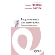  La gouvernance des associations - Economie, sociologie, gestion 