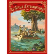  Le voyage extraordinaire Tome 1  