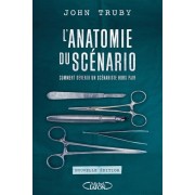  L'anatomie du scénario - Comment devenir un scénariste hors pair  