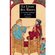  Le livre des ruses ; la stratégie politique des Arabes 