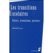  Les transitions scolaires - Paliers, orientations, parcours 