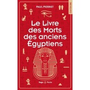  Le livre des morts des anciens égyptiens  