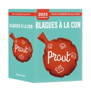  UNE BLAGUE À LA CON PAR JOUR 2025 