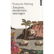  Anciens, modernes, sauvages  