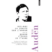  Dis-moi la vérité sur l'amour - Suivi de Quand j'écris je t'aime  