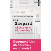  Absolument dé-bor-dée ! - Ou le paradoxe du fonctionnaire  