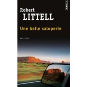  Une belle saloperie  