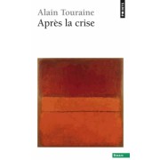  Après la crise  