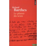  Le plaisir du texte 