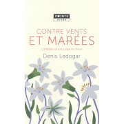  Contre vents et marées 