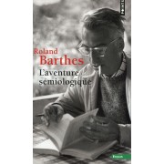  L'aventure sémiologique 