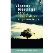 Défaite des maîtres et possesseurs  