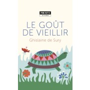  Le goût de vieillir  