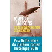  On se souvient du nom des assassins  