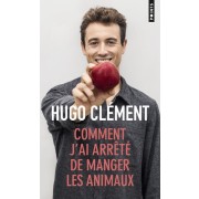  Comment j'ai arrêté de manger les animaux 