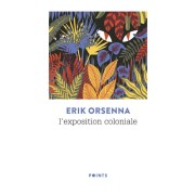  L'exposition coloniale 