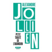  Petit traité de l'abandon - Pensées pour accueillir la vie telle qu'elle se propose  