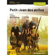  Petit-Jean des poilus - Suivi de Lettres des tranchées  