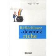  Réfléchissez et devenez riche 