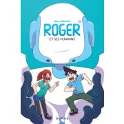  Roger et ses humains Tome 1  