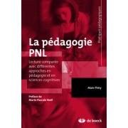  La pédagogie PNL - Lecture comparée avec différentes approches en pédagogie et en sciences cognitives 