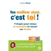  Ton meilleur atout, c'est toi ! 9 étapes pour mieux se connaître et réussir ses études  