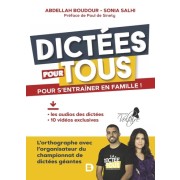  Dictées pour tous - Pour s'entraîner en famille !  