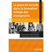  La place du terrain dans la formation initiale des enseignants  