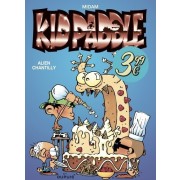 KID PADDLE - TOME 5 - ALIEN CHANTILLY / EDITION SPECIALE, LIMITEE (OP