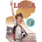 LOUCA - TOME 1 - COUP D'ENVOI / EDITION SPECIALE, LIMITEE (OPE ETE 20