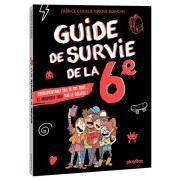  Guide de survie de la 6e 