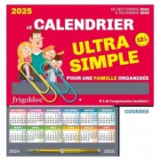  Frigobloc Le calendrier Ultra Simple pour une famille organisée ! (de sept. 2024 à déc. 2025) 
