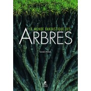  Le monde fantastique des arbres  