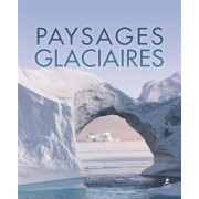  Paysages glaciaires  