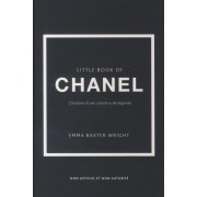  Little Book of Chanel - L'histoire d'une créatrice de légende  
