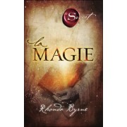  La magie ; the secret 