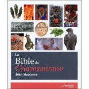  La Bible du chamanisme 