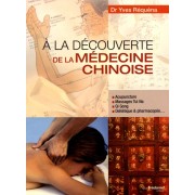  A la découverte de la médecine chinoise  