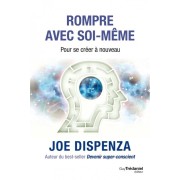  Rompre avec soi-même 