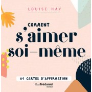  Comment s'aimer soi-même 