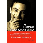  Journal d'une renaissance - Comment j'ai vaincu la folie des acouphènes pour retrouver ma vie  
