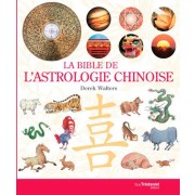  La Bible de l'astrologie chinoise 