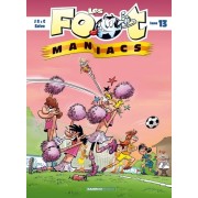  Les Footmaniacs Tome 13  