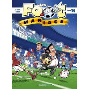  Les Footmaniacs Tome 14  